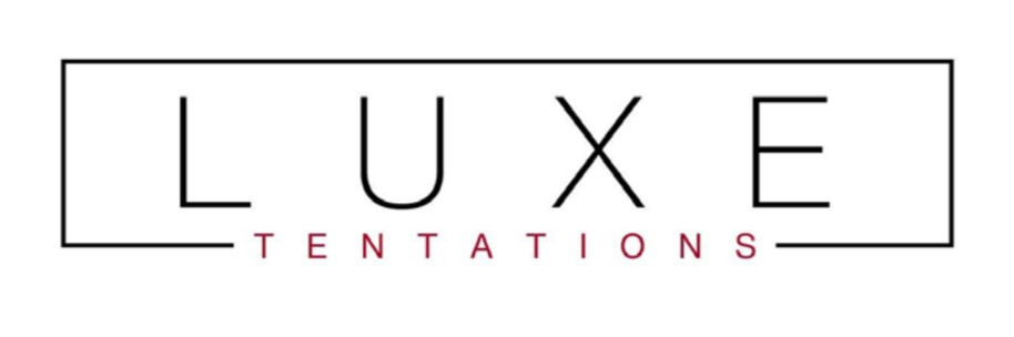 Luxe Tentations
